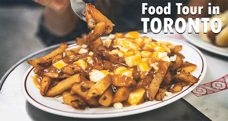 Self-Guided Weekend Food Tour in Toronto